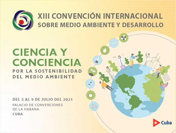 Convocan a XIII Convención Internacional sobre Ambiente y Desarrollo