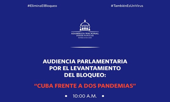 Parlamentarios cubanos realizan audiencia contra bloqueo de EE.UU.