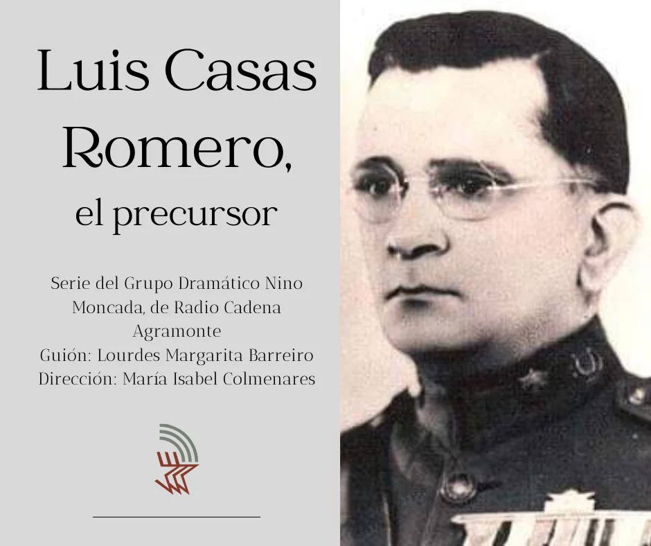 Luis Casas Romero, el precursor