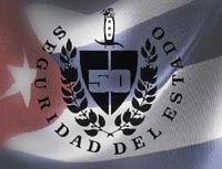 Agentes cubanos de la Seguridad del Estado: la tranquilidad de saberse protegidos