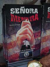 Los yanquis y sus “Señoras mentiras”