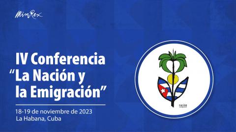 Fidel's thoughts at the IV Conference The Nation and Emigration