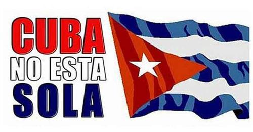 With Cuba all the just causes in the world shall prevail