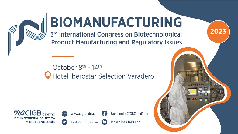 Congreso Internacional de Productos Biotecnológicos en Cuba