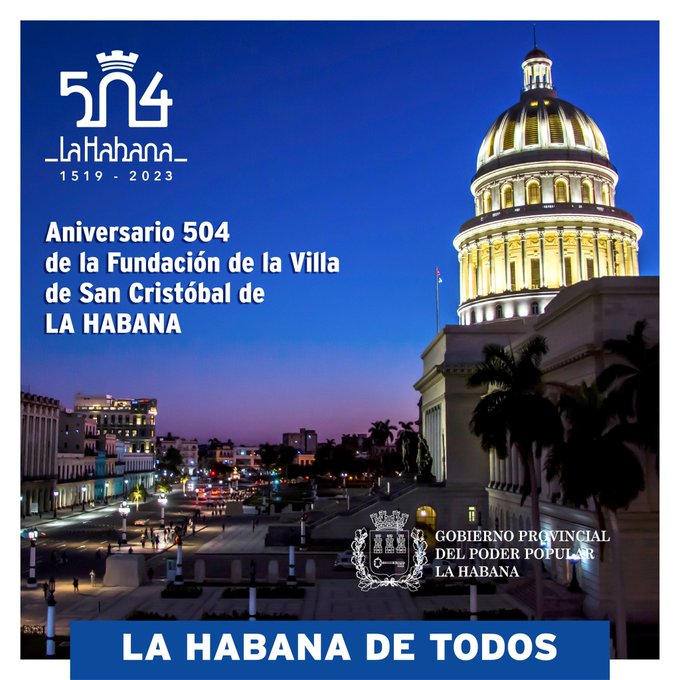 Saludan autoridades cubanas aniversario 504 de la ciudad de La Habana (+ Posts)