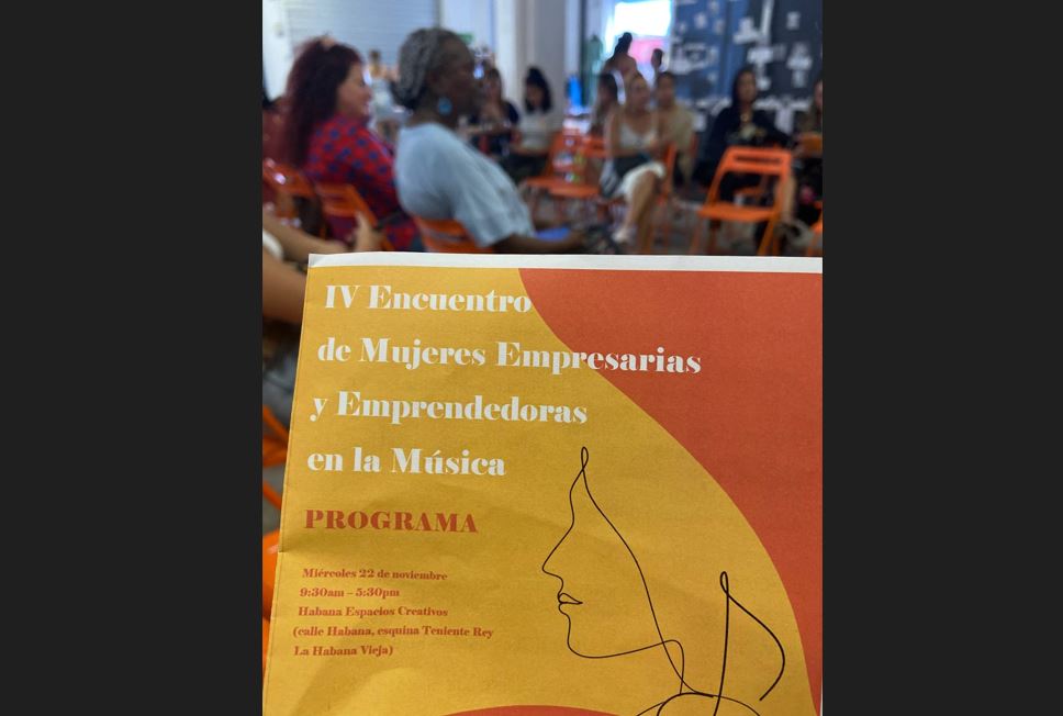 Inauguran en Cuba IV Encuentro de Mujeres Empresarias y Emprendedoras en la Música