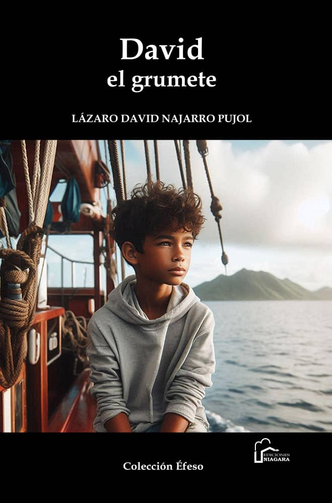 David, el grumete: 26 relatos basados en hechos reales