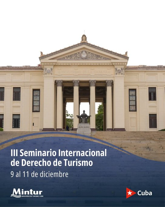 En La Habana III Seminario Internacional de Derecho de Turismo