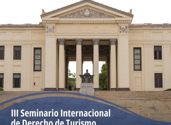 En La Habana III Seminario Internacional de Derecho de Turismo