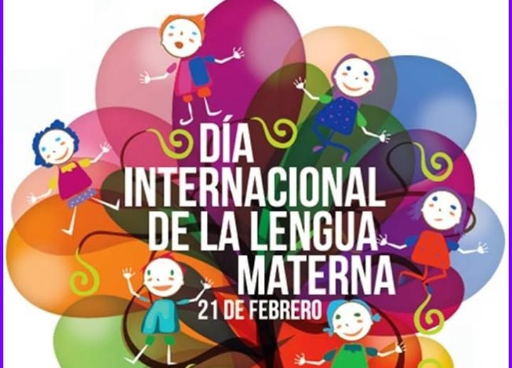 El mundo celebra el Día Internacional de la Lengua Materna