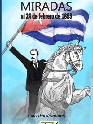 Nuevas miradas al 24 de febrero