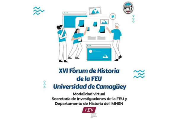 Convoca Universidad de Camagüey Fórum de Historia