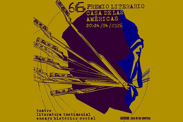 Particularidades del Premio Literario Casa de las Américas 2026
