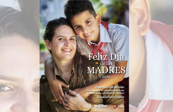 Celebran autoridades cubanas el Día de las Madres
