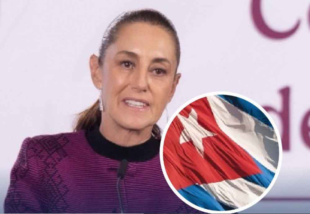 Presidenta de México reafirma rechazo al bloqueo de Estados Unidos contra Cuba