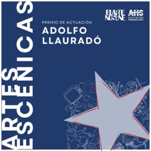 Convocan al Premio de Actuación Adolfo Llauradó