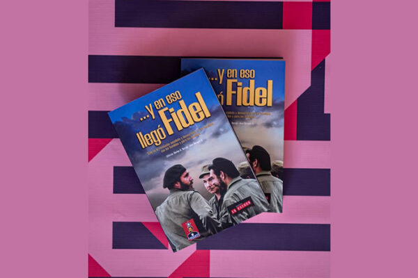Presentó Casa de las Américas libro “Y en eso llegó Fidel”
