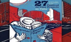 Comienza programa de presentaciones del Festival de Cine Francés